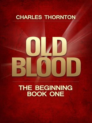 cover image of Old Blood, The Beginning
